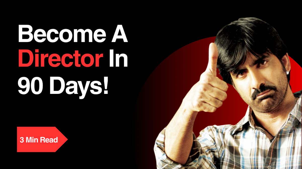 Your director's chair is just 90 days away.